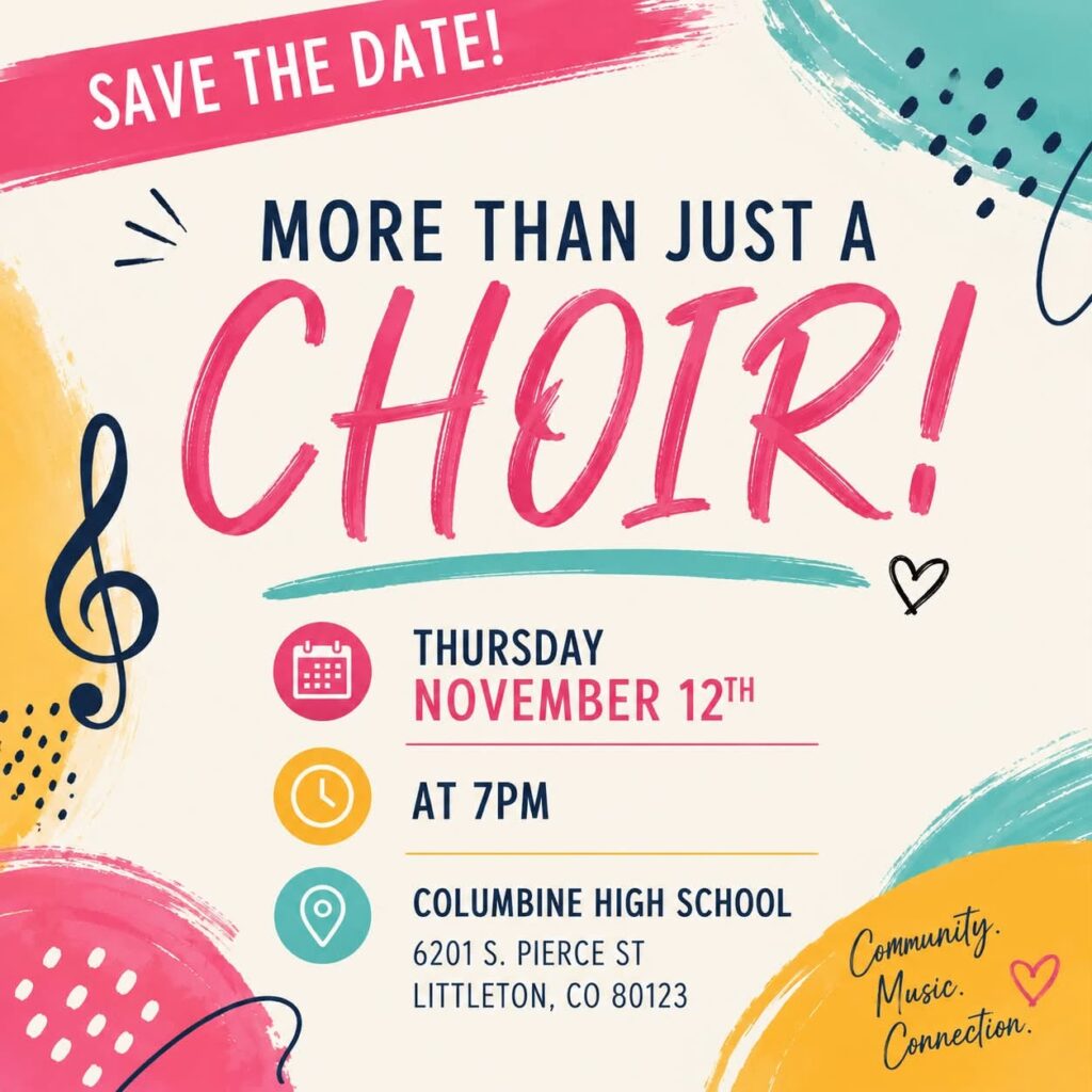 A save the date flyer for CPRC's performance on November 12th, 2026 at 7 pm at Columbine High School. 6201 S. Pierce St. Littleton, CO 80123